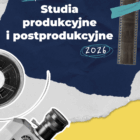 Studia-Produkcyjne-i-Postprodukcyjne-2026