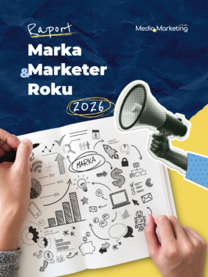 Raport: Marka & Marketer Roku 2026