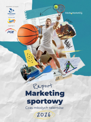 Raport: Marketing Sportowy 2026